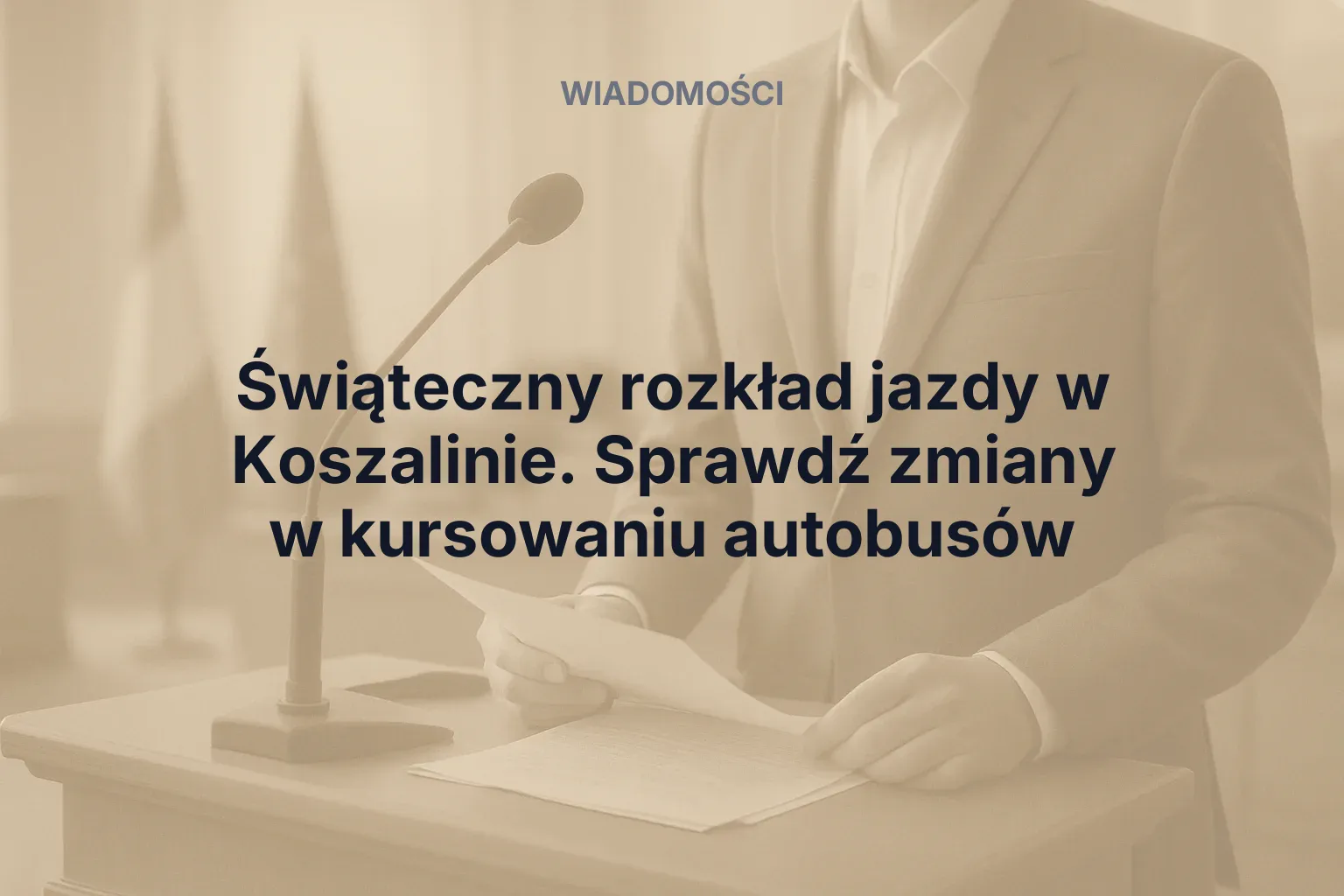 Miniatura: Świąteczny rozkład jazdy w Koszalinie. Sprawdź zmiany w kursowaniu autobusów